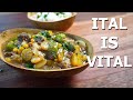 Ital Stew | Now This is Real Rasta Food!
