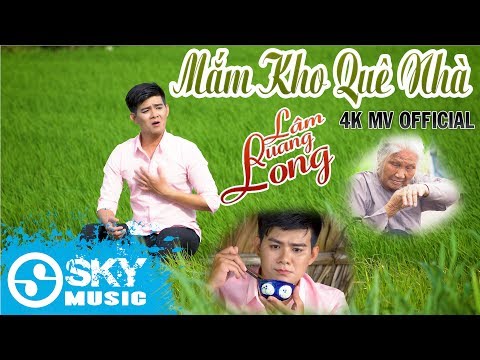 Mắm kho quê nhà - Lâm Quang Long
