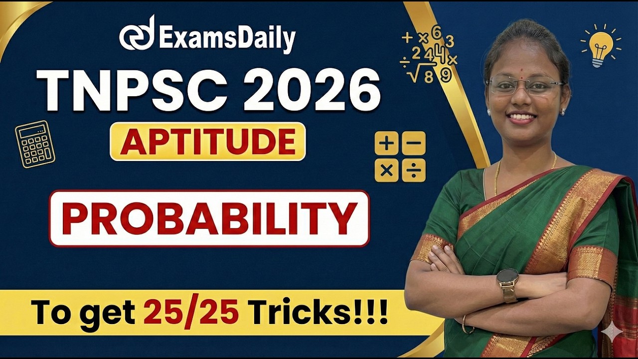 TNPSC 2026 - Aptitude - PROBABILITY - Important Sums with Explanation