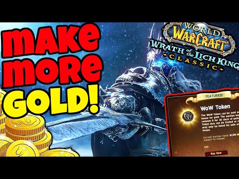How To Maximize Your WOTLK Goldmaking vs WoW Token