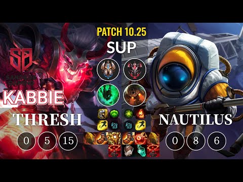 SB Kabbie Thresh vs Nautilus Sup - KR Patch 10.25