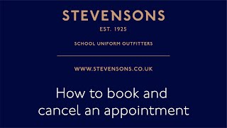 Stevensons | How to Book and Cancel an Appointment