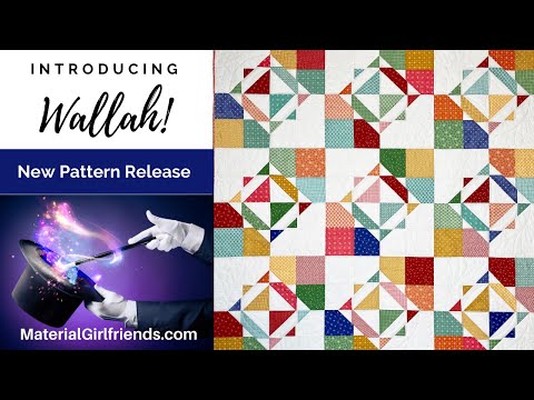 New Pattern Release! Introducing Wallah! by Material Girlfriends
