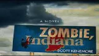Scott Kenemore - Zombie 3- Zombie, Indiana- clip3