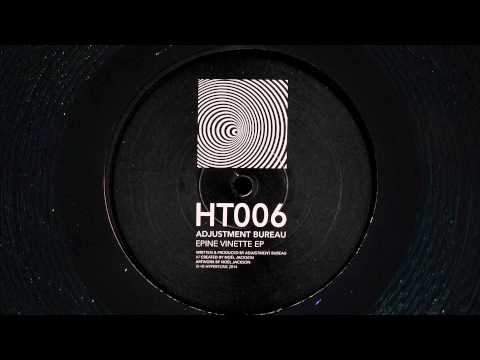 HT006: Adjustment Bureau - Epine Vinette