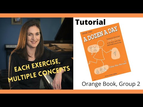 A Dozen A Day Piano Tutorial Orange Book Group 2 (comprehensive)