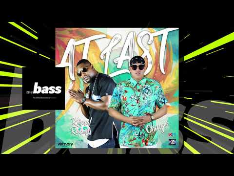 Kernal Roberts x Chingee - At Last | 2018 Music Release