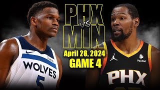 Phoenix Suns vs Minnesota Timberwolves Full Game 4 Highlights - April 28, 2024 | 2024 NBA Playoffs