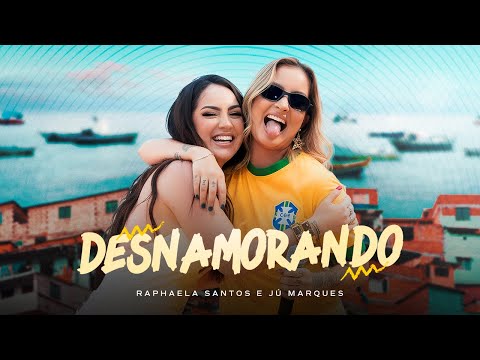 Raphaela Santos e Ju Marques - Desnamorando - In Comunidade