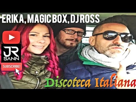 Discoteca Italiana - Especial DJ Ross, Erika, Magic Box - JR Sann, Italo Dance 2000, Euro Dance 2000