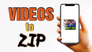 💥 How to Convert Videos into ZIP/RAR in Android Phone