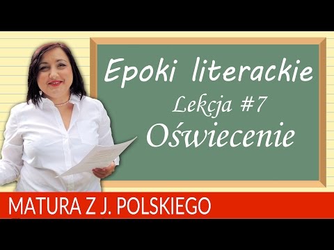 65 Polish Matura Exam: Literary Epochs - Enlightenment