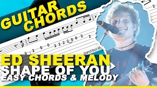 Ed Sheeran - Shape of You (Guitar Lesson) EASY Chords & MELODY + TABs