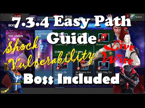 Act 7.3.4 Easy Path & Bosses | Live Wire & Shock Vulnerability | Marvel Contest of Champions
