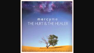 MercyMe - You Don&#39;t Care At All