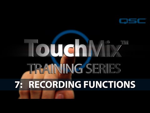 QSC TouchMix Training: 07 Recording Functions (English)