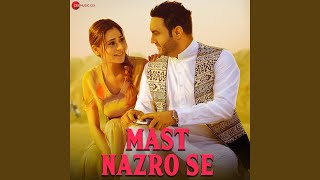 Mast Nazro Se Remix