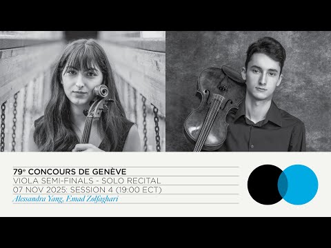 LIVE STREAM | 79th Concours de Genève - Viola Semi-Final: Solo Recital (Session 4)