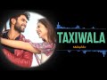 Mate Vinadu Ringtone Taxiwala Instrumental Ringtone Vijay Devarakonda Priyanka Jawalkar