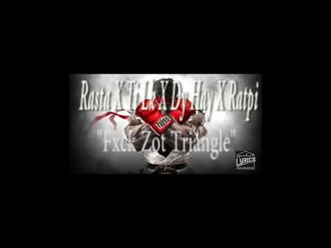 RASTA x TI LK x DY-HAY x RATPI - Fuck le triangle ( Audio Officiel)