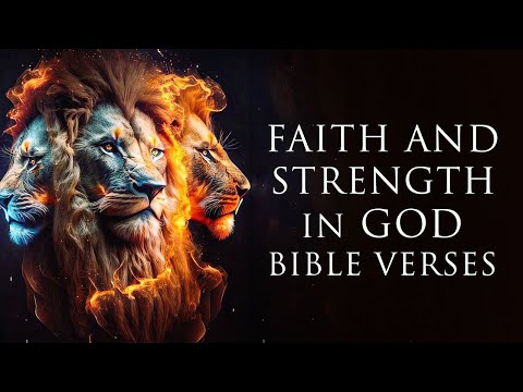 Bible Verses To Build Your Faith And Strength In God (Listen Every Night)