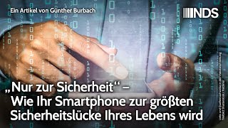 „Nur zur Sicherheit“ – Wie Ihr Smartphone zur größten Sicherheitslücke Ihres Lebens wird | NDS