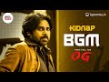 OG Tara Kidnap BGM Mix HQ OG Unreleased BGM OG Car Chase BGM