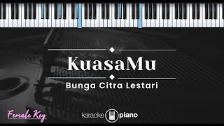 Download lagu KuasaMu - Bunga Citra Lestari (KARAOKE PIANO - FEMALE KEY) mp3