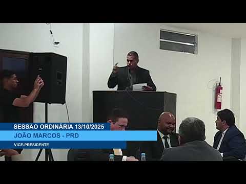 SESSÃO DIA 13/10/2025 – II PRONUNCIAMENTO DO VEREADOR JOÃO MARCOS