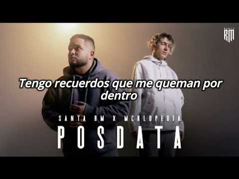 Santa RM x Mcklopedia - Posdata [letra]