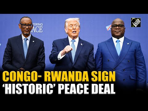 US Prez Donald Trump hails ‘historic’ peace deal as Congo and Rwanda ends decade-long conflict