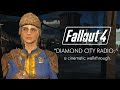 Fallout 4: "Diamond City Radio" 