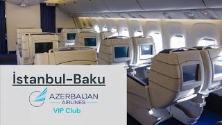 AZAL VIP Club flight from Istanbul to Baku  Boeing