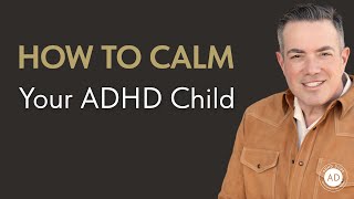 How to Stay Calm When Your ADHD Child Pushes Every Button