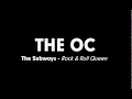 The OC Music - The Subways - Rock & Roll Queen ...
