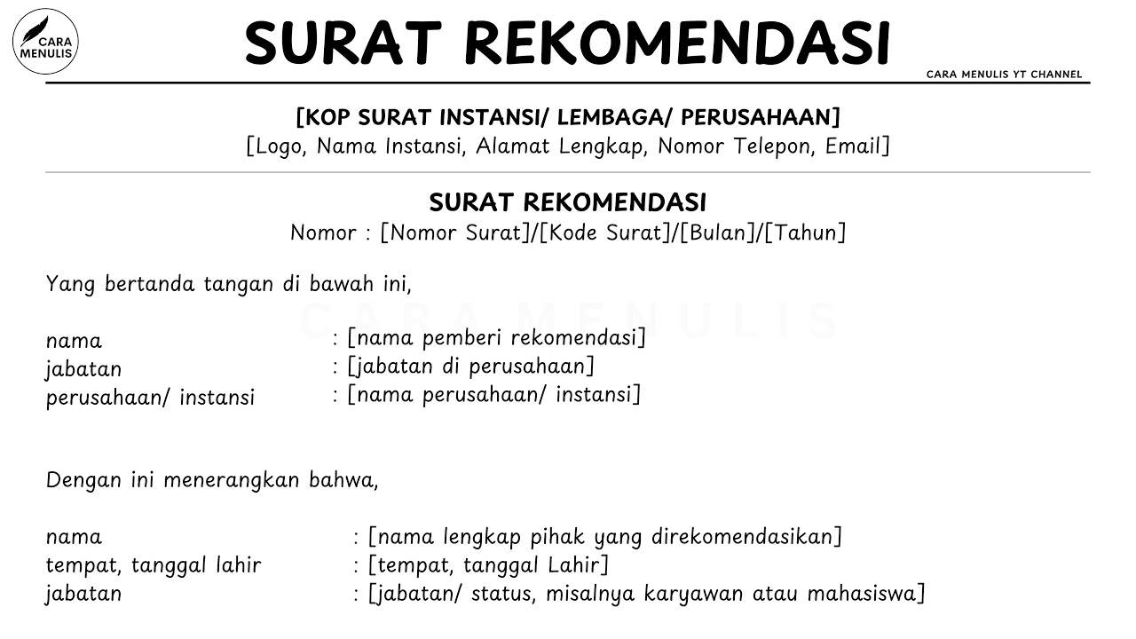 CARA MENULIS SURAT REKOMENDASI BESERTA CONTOHNYA