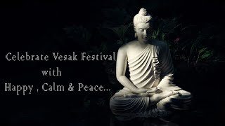 Celebrate Vesak Festival With Happy,Calm & Peace...|Vesak Greeting|Whatsapp Status Video