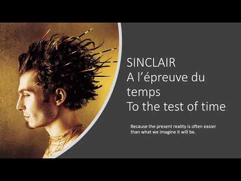 SINCLAIR – Invincible f ( La bonne attitude)