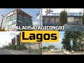 LAGOS  NIGERIA | ALAUSA, AGIDINGBI IN IKEJA AND OGBA INDUSTRIAL AREA IN 2021