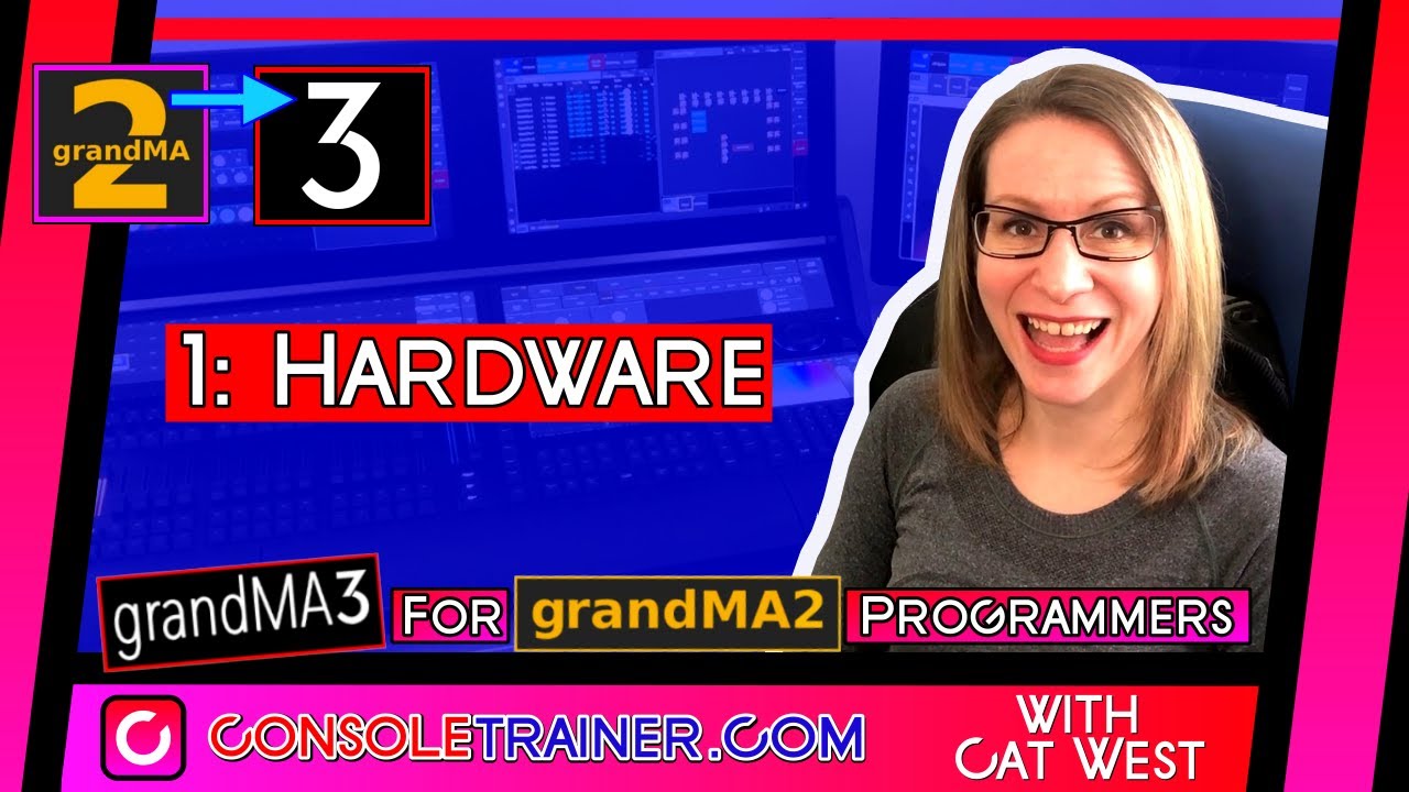 1: Hardware | grandMA3 for grandMA2 Programmers | consoletrainer tutorial