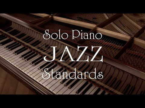 『ソロピアノ・ジャズ・スタンダード・BGM』ホテルのラウンジやバーで流れる癒しのジャズピアノ★カフェ・バータイム用BGMに★　Solo Piano Jazz Standards Vol.1★