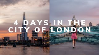 4 Days Exploring The City Of London | Best Places To See & Things To Do!