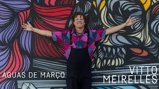 Àguas de Março Music Video