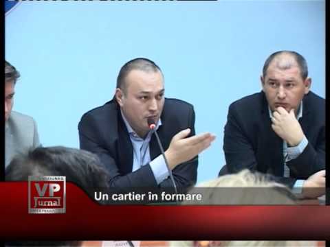 Un cartier în formare