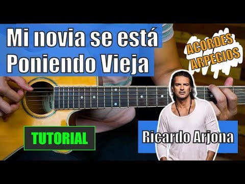 Mi Novia Se Me Esta Poniendo Vieja - Ricardo…