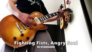 Hi-STANDARD - Fighting Fists, Angry Soul