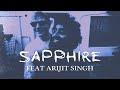 Ed Sheeran - Sapphire (feat. Arijit Singh) [Lyric Video]