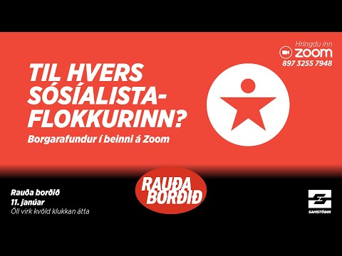 Rauða borðið: Hvers vegna Sósíalistaflokkurinn?