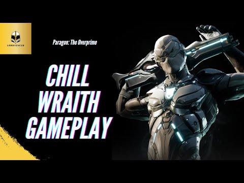 No Commentary Wraith Gameplay | Paragon: The Overprime