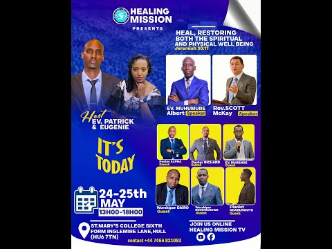 HEALING MISSION CONFERENCE AND LAUNCHING 24.05.2025 | DAY 1